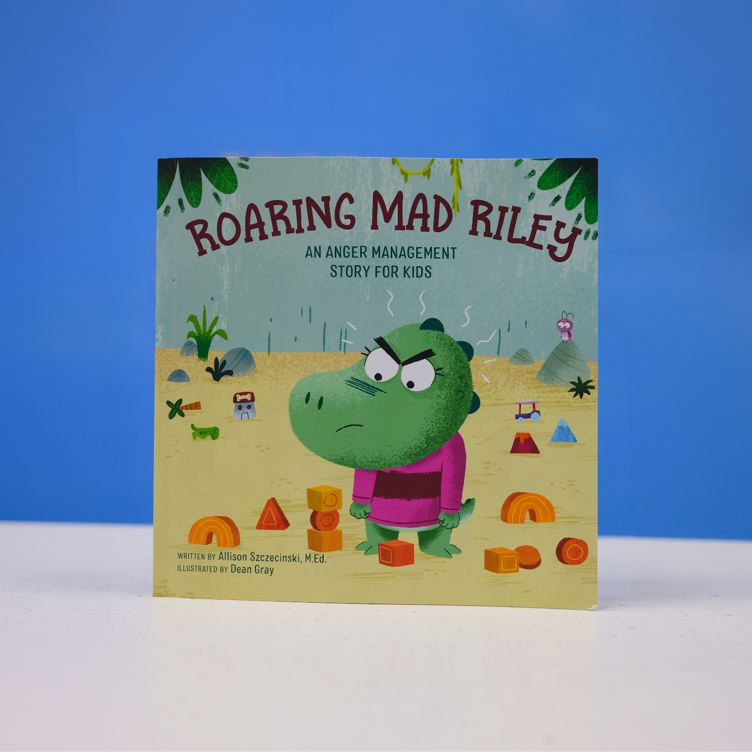 Roaring Mad Riley: An Anger Management Story for Kids