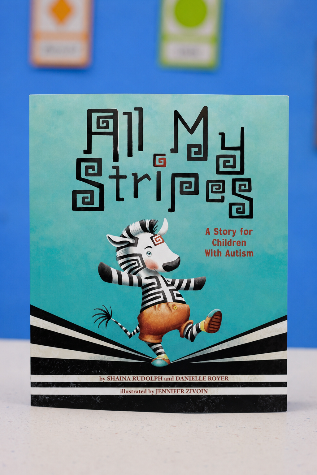 All My Stripes: A Story For Children with Autism